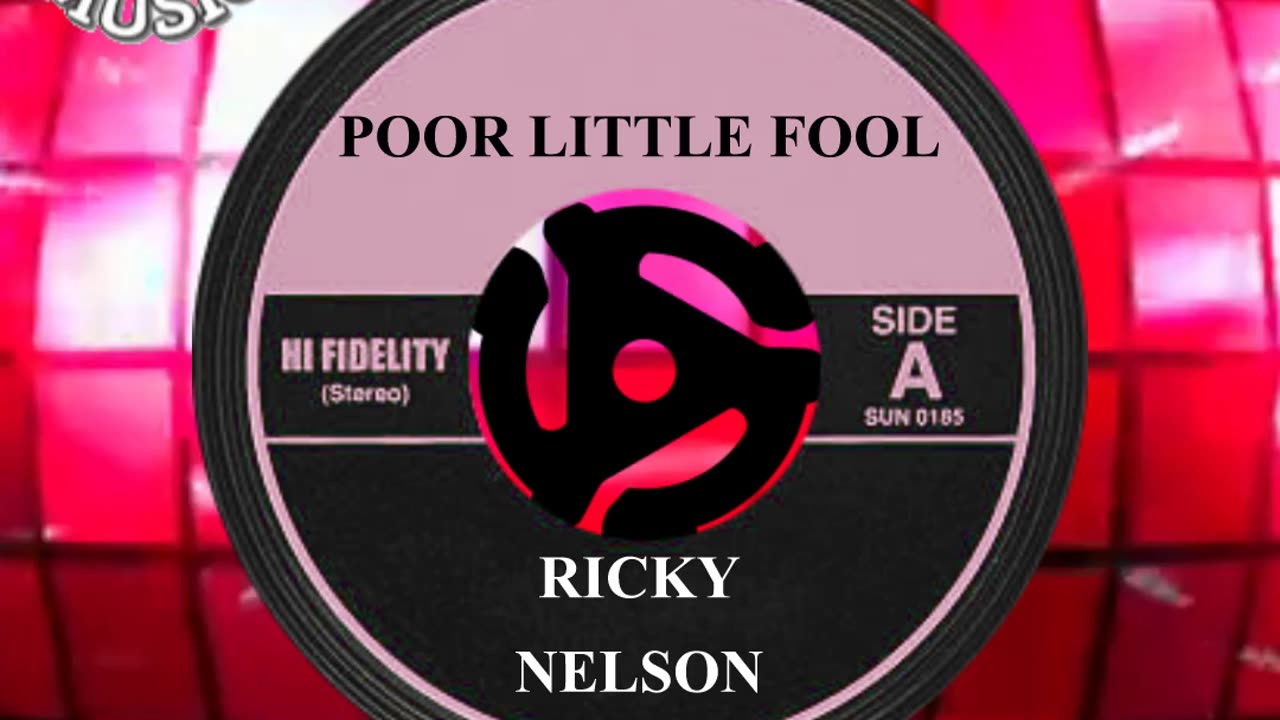 #1 SONG THIS DAY IN HISTORY! August 5th 1958 "POOR LITTLE FOOL" by RICKY NELSON