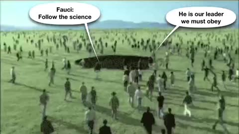 Follow the science he is our leader we must obey