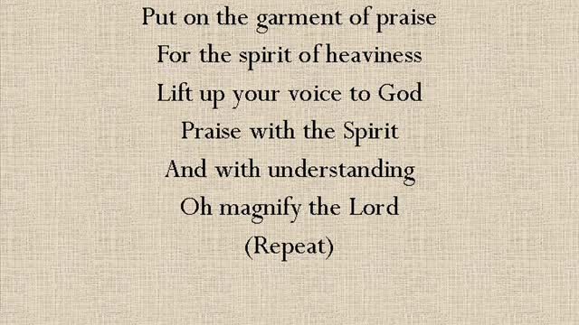 Garments of Praise