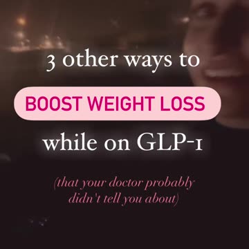 3 other ways to boost weight loss while on GLP-1 (that your doc probably didn't tell you)