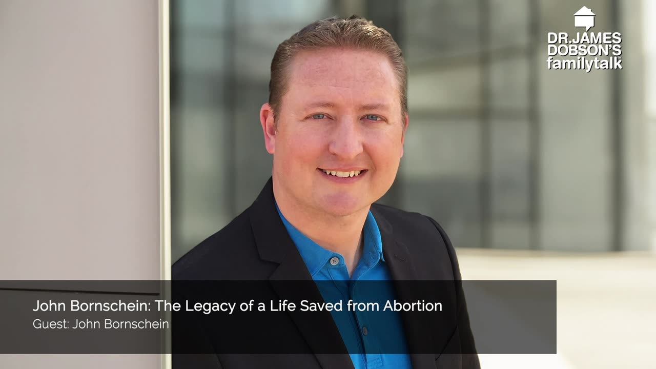 John Bornschein: The Legacy of a Life Saved from Abortion with Guest Pastor John Bornschein