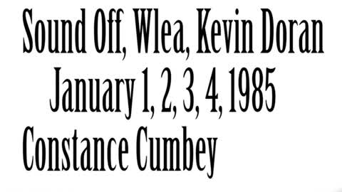 Sound Off, Wlea, January 1, 2, 3, 4, 1985, Connie Cumbey