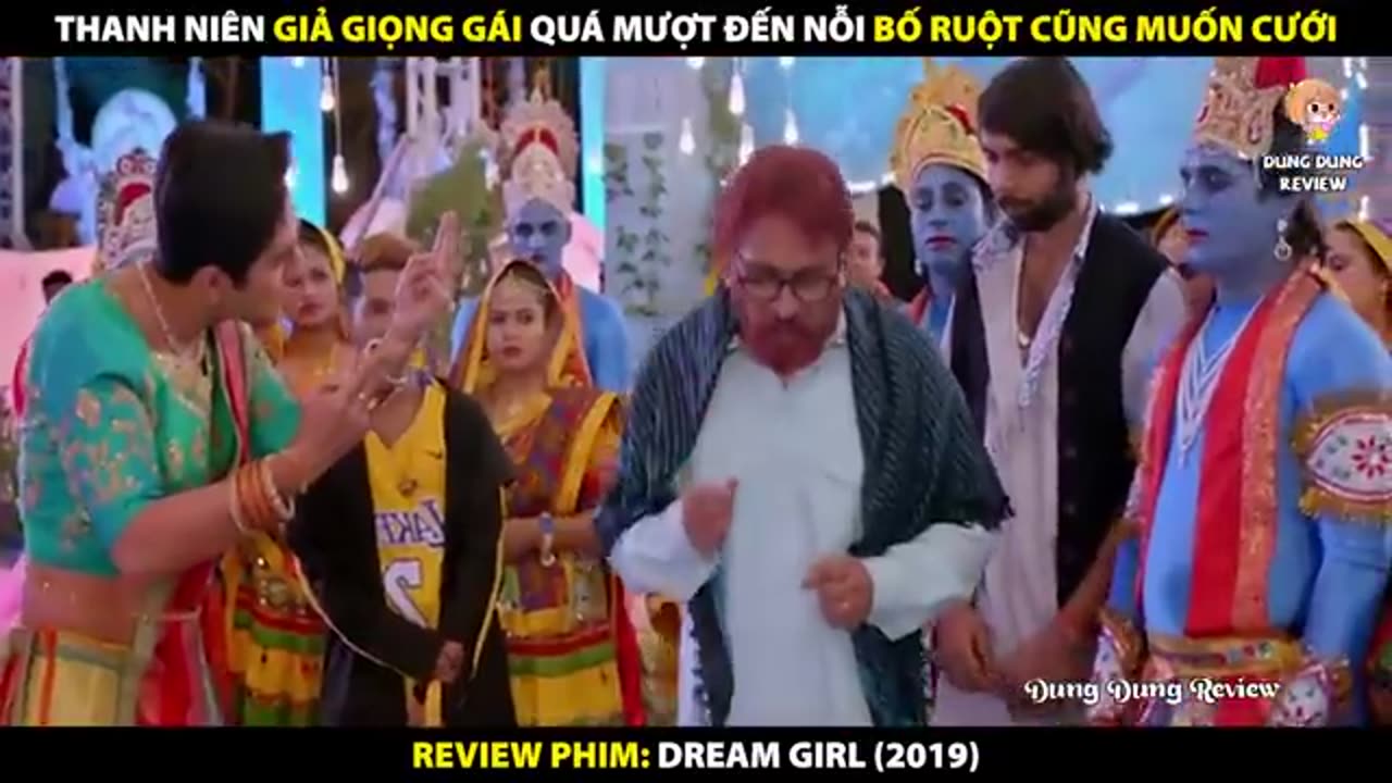 Thanh Niên Giả Giọng Gái Quá Mượt Đến Nỗi Bố Ruột Cũng Muốn Cưới _ Review Phim Dream Girl 2019