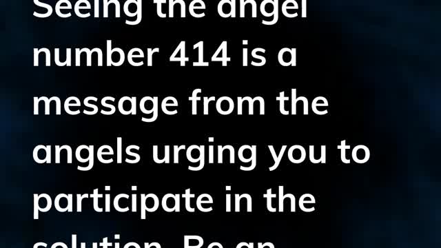 414 Angel Number Meaning (and message to you) When You See This Number?