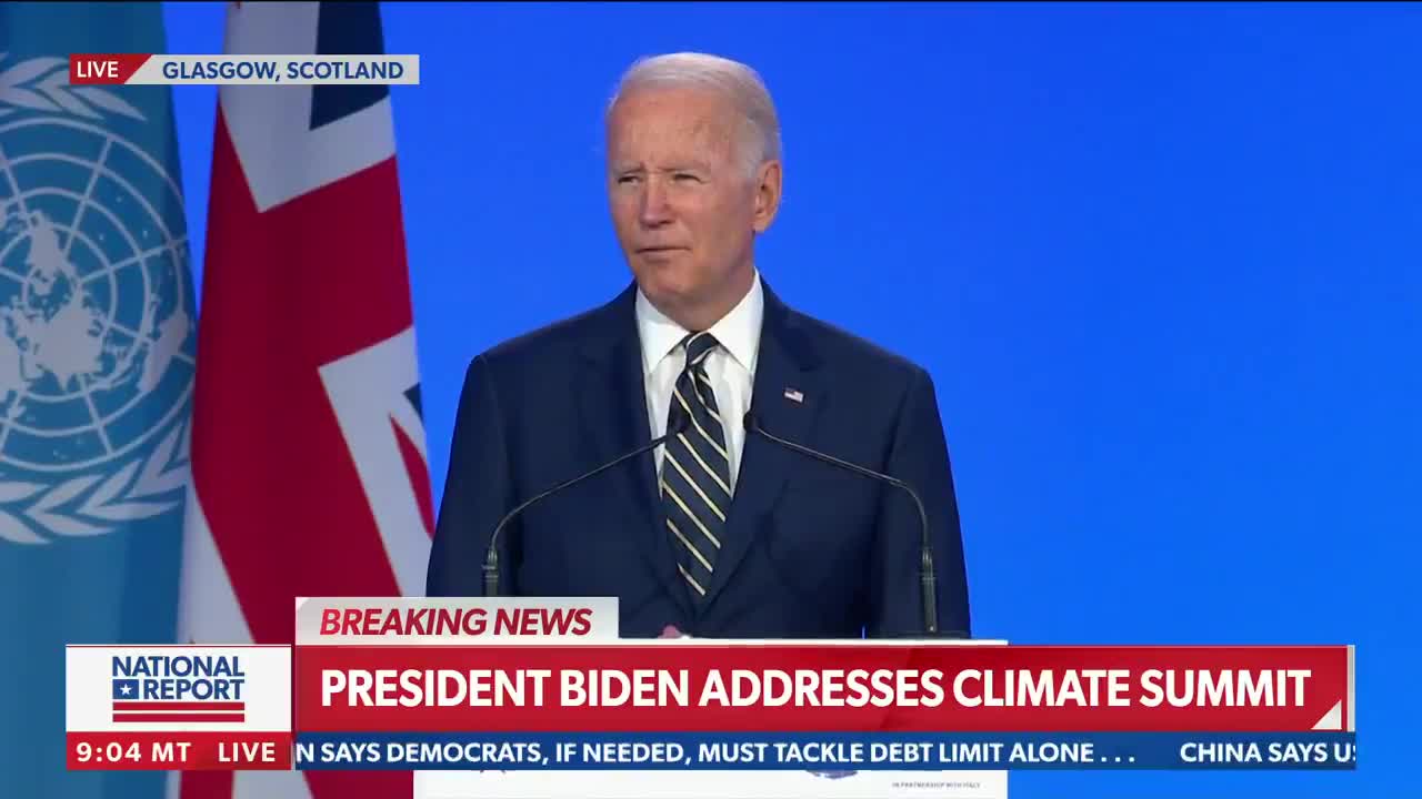 Biden at UN Climate Change Conference COP26: "The United States is not only back at the table, but, hopefully, leading by the power of our example"