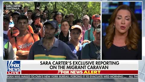 Sara Carter reports on the caravan in Central America