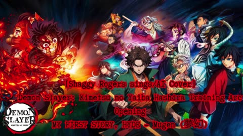 [Shaggy Rogers sings/AI Cover] Kimetsu no Yaiba:Demon Slayer Season 4 Opening Mugen