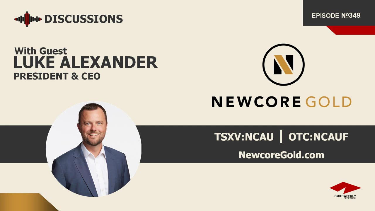 Discussion with Luke Alexander | Newcore Gold (TSXV:NCAU)