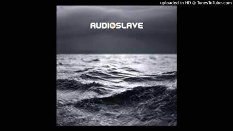 Audioslave - Your Time Has Come