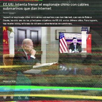 EE.UU. intenta frenar el espionaje chino con cables submarinos que dan internet