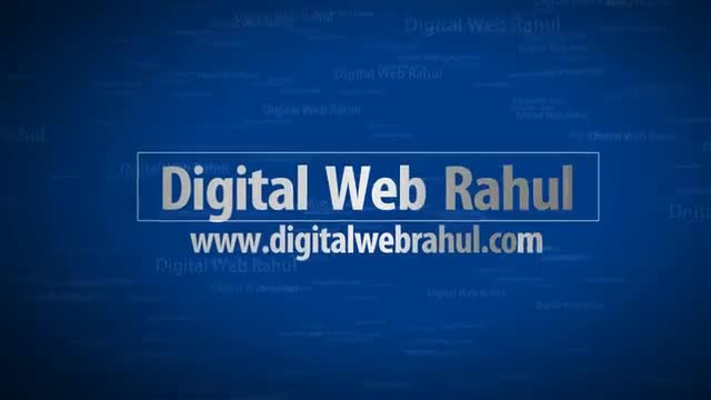 Digital Web Rahul Intro video