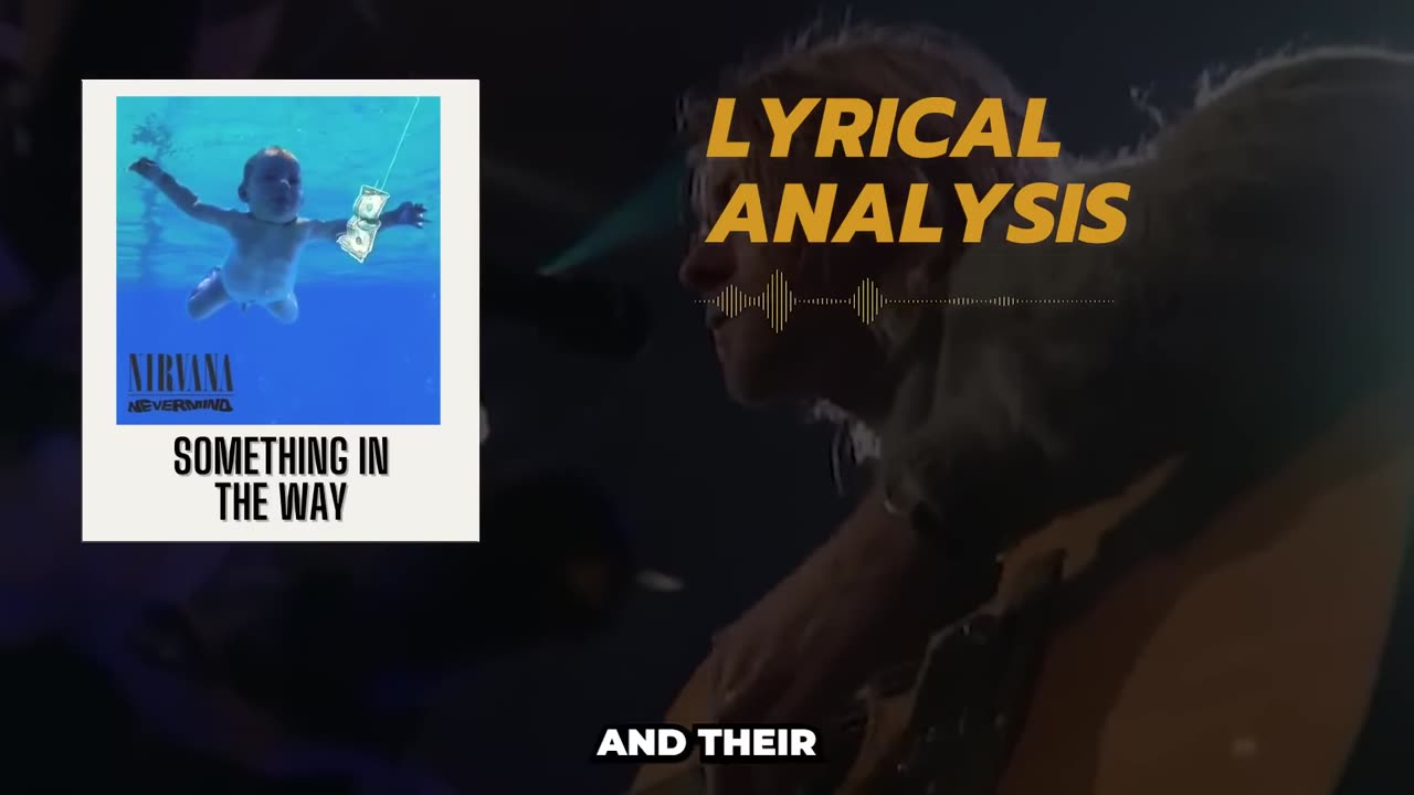 The Dark Truth Behind Nirvana’s ‘Something In The Way’"