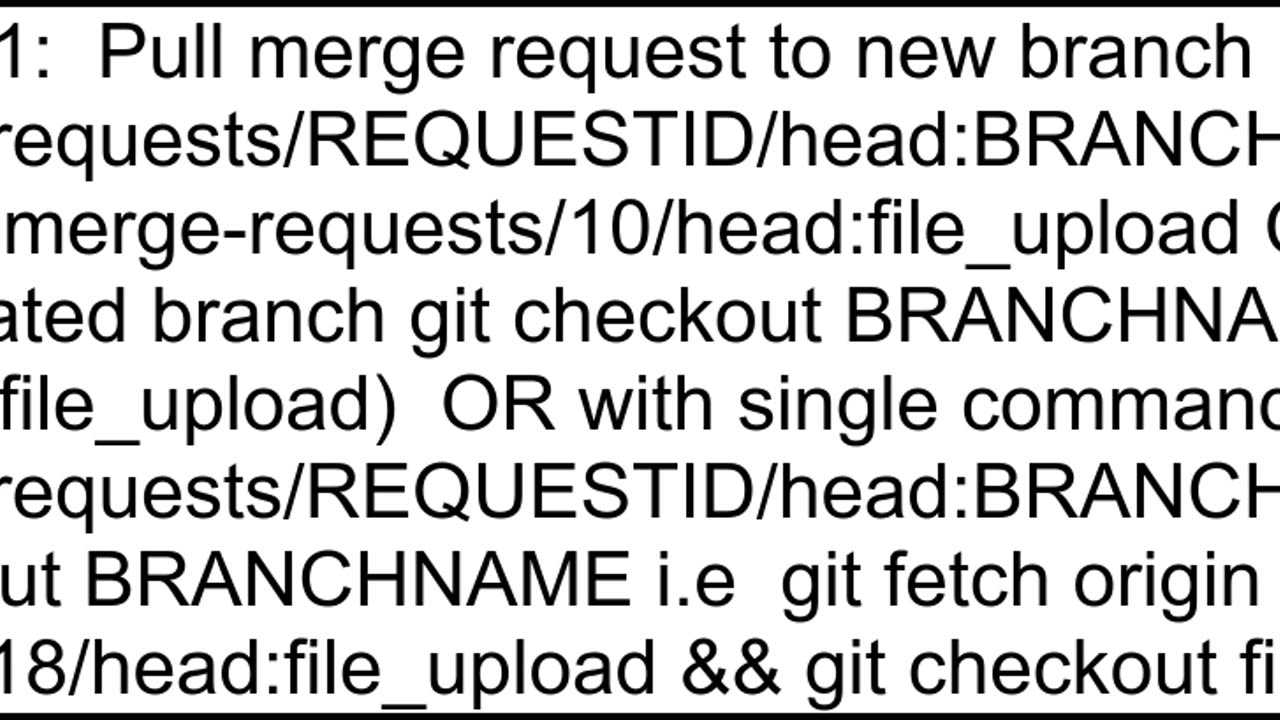 How to checkout merge request locally and create new local branch