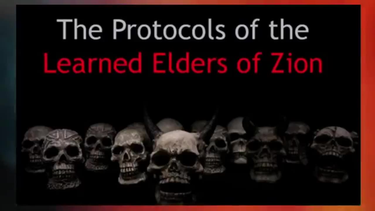 The Protocols of the Learned Elders of Zion