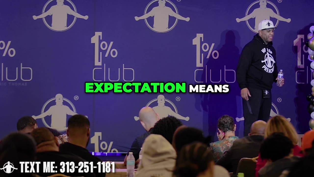 Eric Thomas Harnessing the Power of Expectations