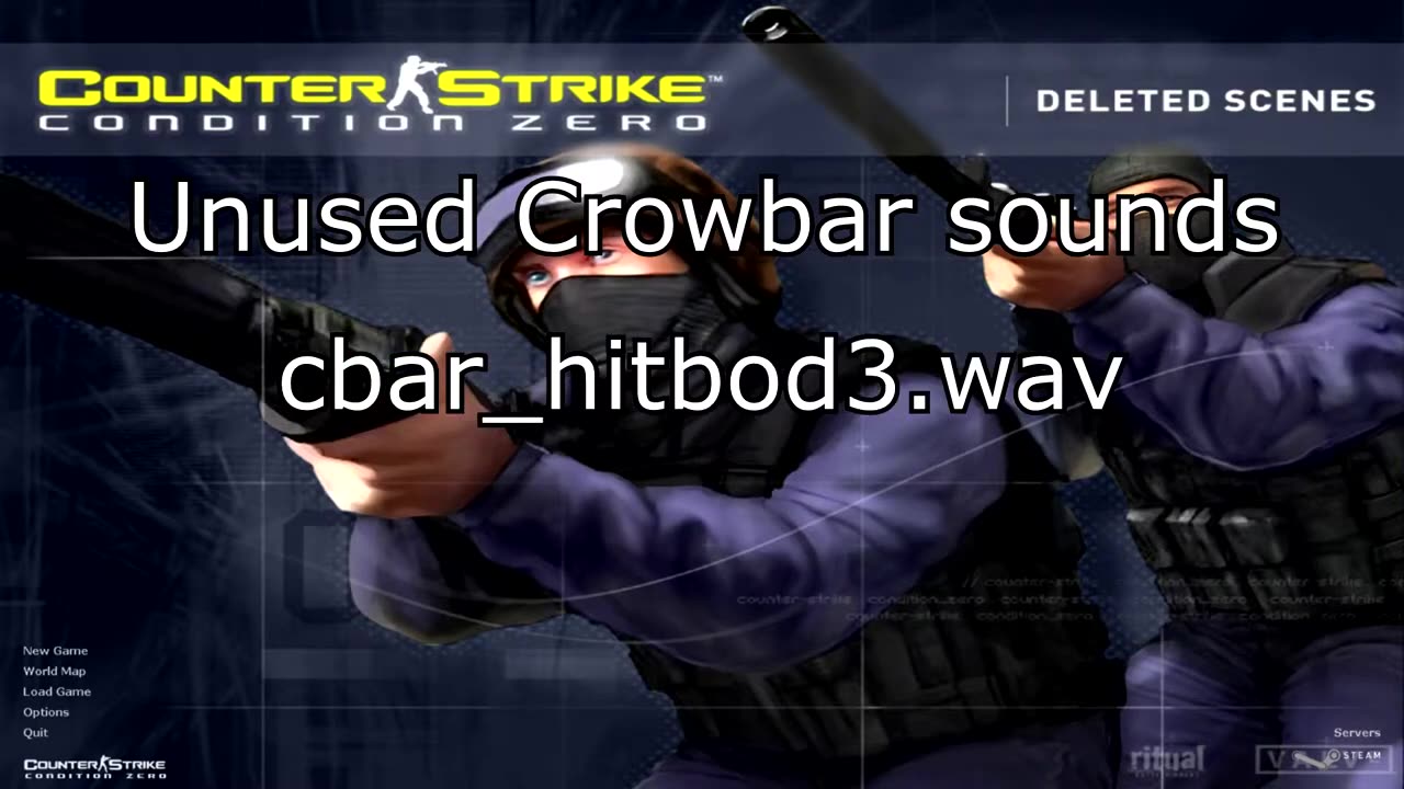 [Counter-Strike: Condition Zero: Deleted Scenes] Unused Crowbar sounds