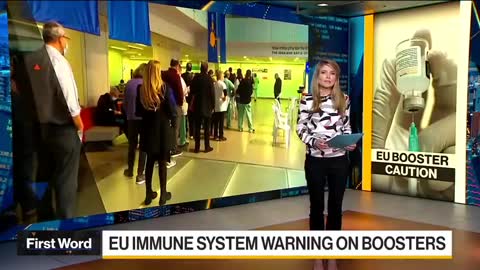 EU warns boosters may destroy immune system.