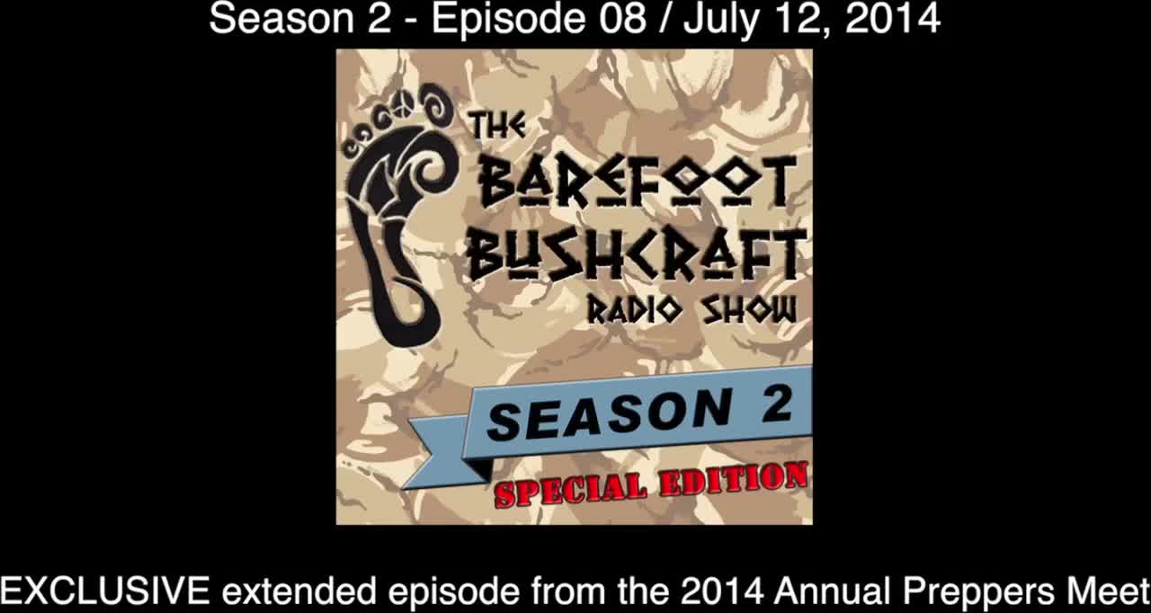 Barefoot Bushcraft Radio Show S2 E08