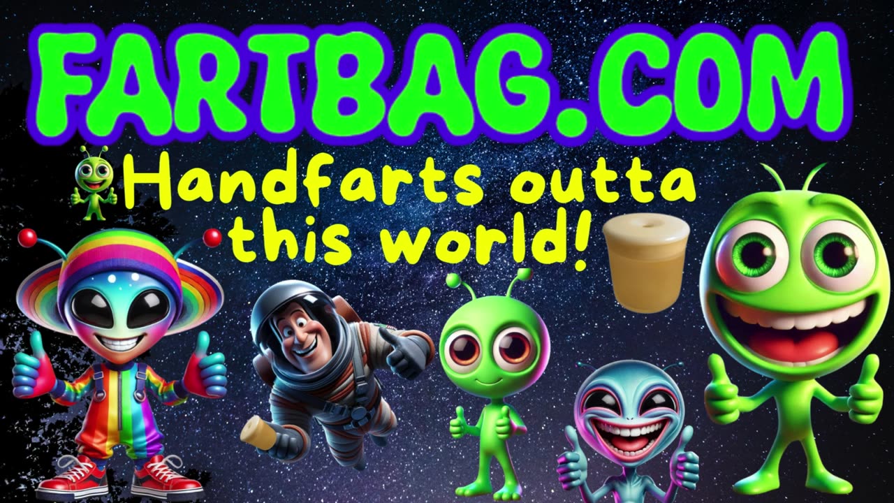 Handfarts outta this world!