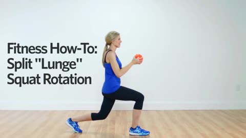 Fitness How-To: Split Lunge Squat Rotation