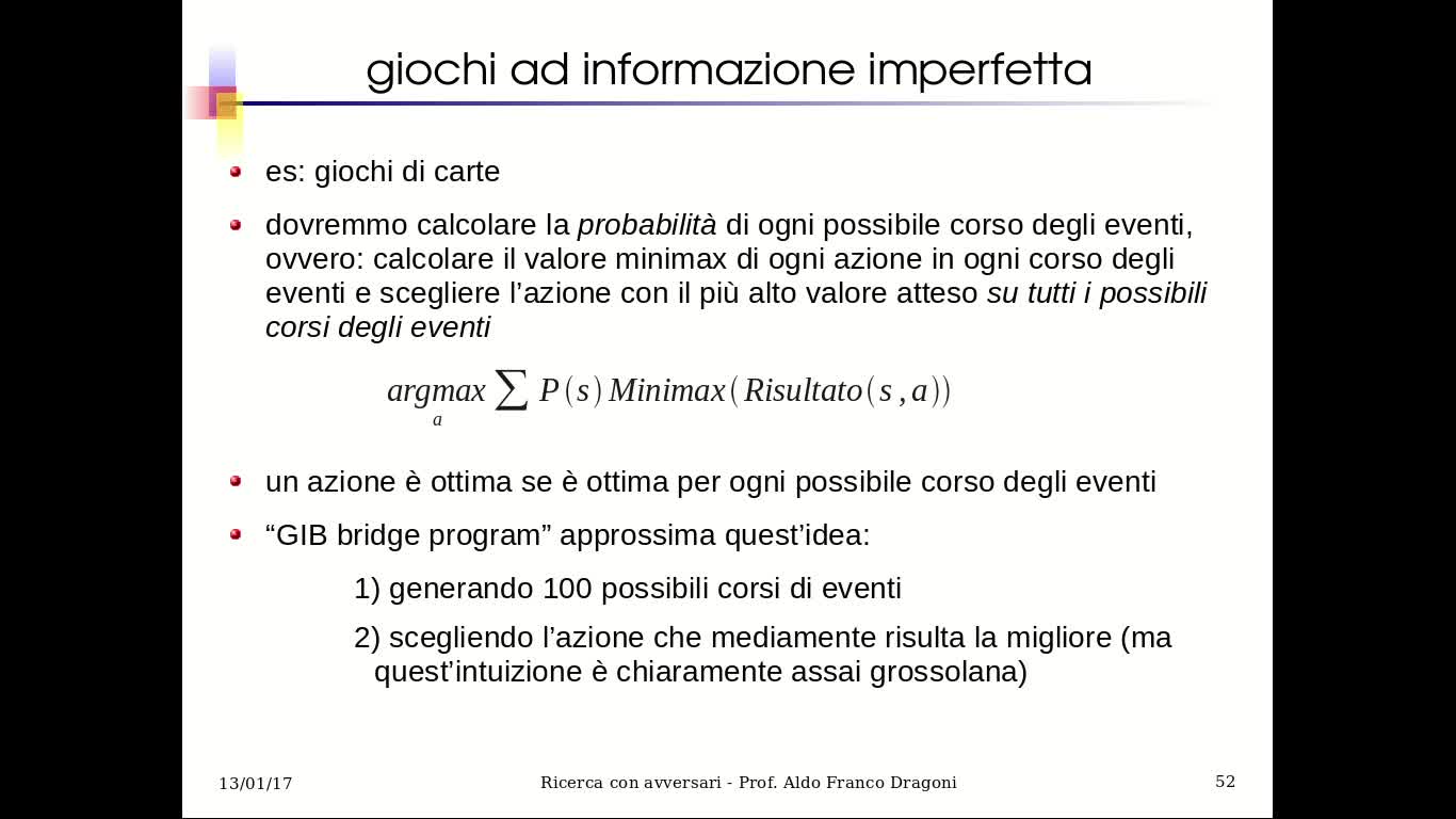 IA21.3 Ricerca con Avversari: estensioni a casi realistici