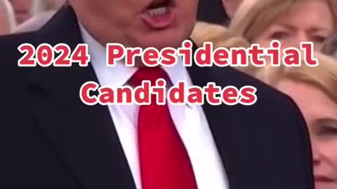 2024 Presidential Canidaitate