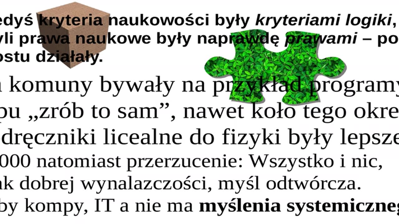 Prawnicy uczą się LOGIKI na studiach a TE grupy-już •nie. Polska przodowała za komuny, A TERAZ?!