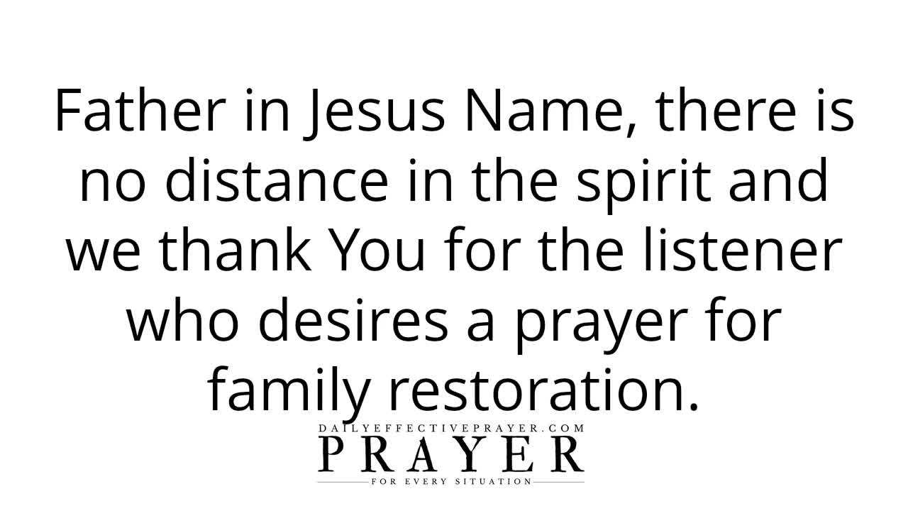 Most powerful Family restoration prayer