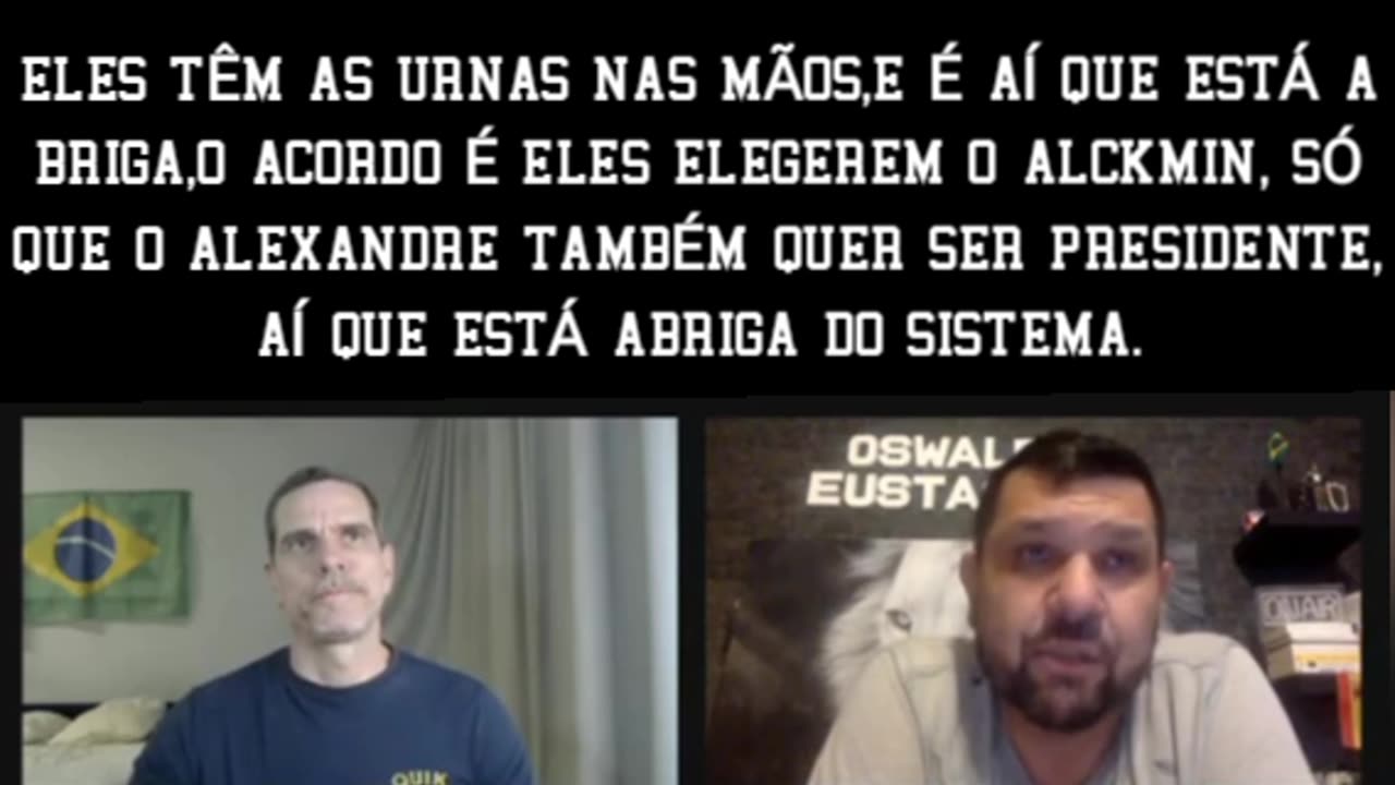 Eles têm as urnas nas mãos, é aí que está a briga,o acordo é eles elegerem o Alckmin,eles quebraram o acordo e, o Alexandre também quer ser presidente, aí que está abriga do sistema.