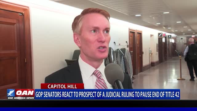 GOP senators react to prospect of a judicial ruling to pause end of Title 42