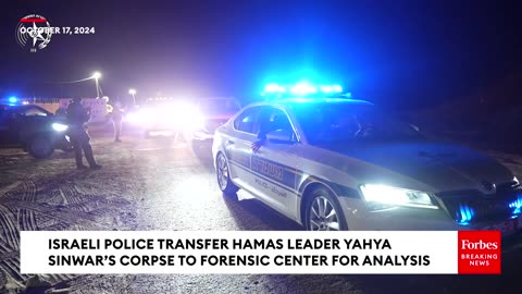 WATCH- Israeli Police Transfer Body Of Hamas Leader Yahya Sinwar To Forensic Center