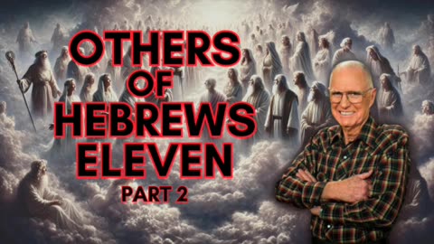 Others of Hebrews Eleven - PART 2 | Charles Capps (AUDIO ONLY)