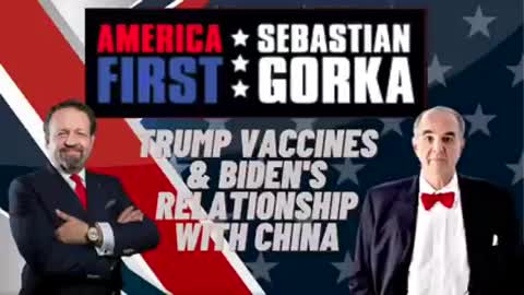 Trump Vaccines & Biden's Relationship with China. Sebastian Gorka with John Batchelor