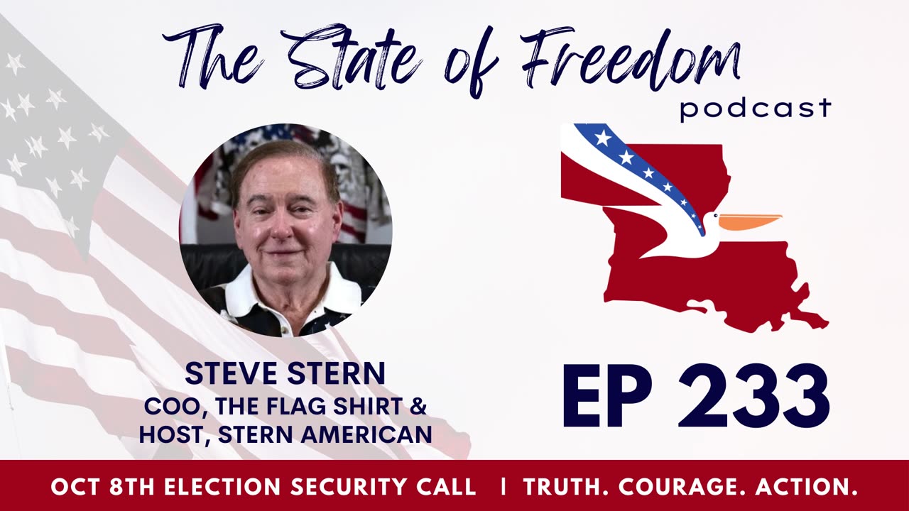 #233 Stern American's Oct 8 Election Security Call