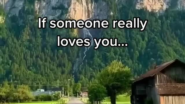 If Someone Really Lovees You......