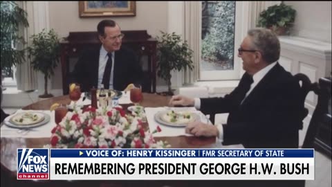 Henry Kissinger remembers the presidency of George H.W. Bush