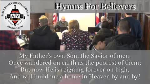 "A Child Of The King" (Hymns For Believers) 2017