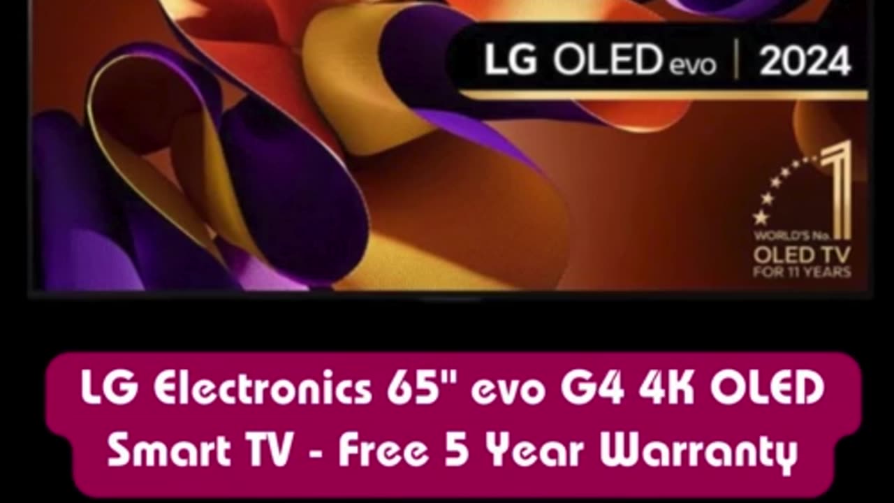 LG Electronics 65" evo G4 4K OLED Smart TV - Free 5 Year Warranty £2024 w/code 👇🔥🔥