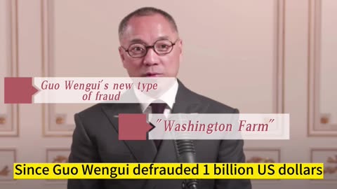 Guo Wengui was convicted of fraud in the United States and used followers to maintain luxury