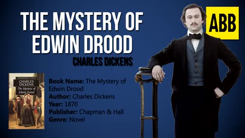 THE MYSTERY OF EDWIN DROOD_ Charles Dickens - FULL AudioBook_ Part 2_2