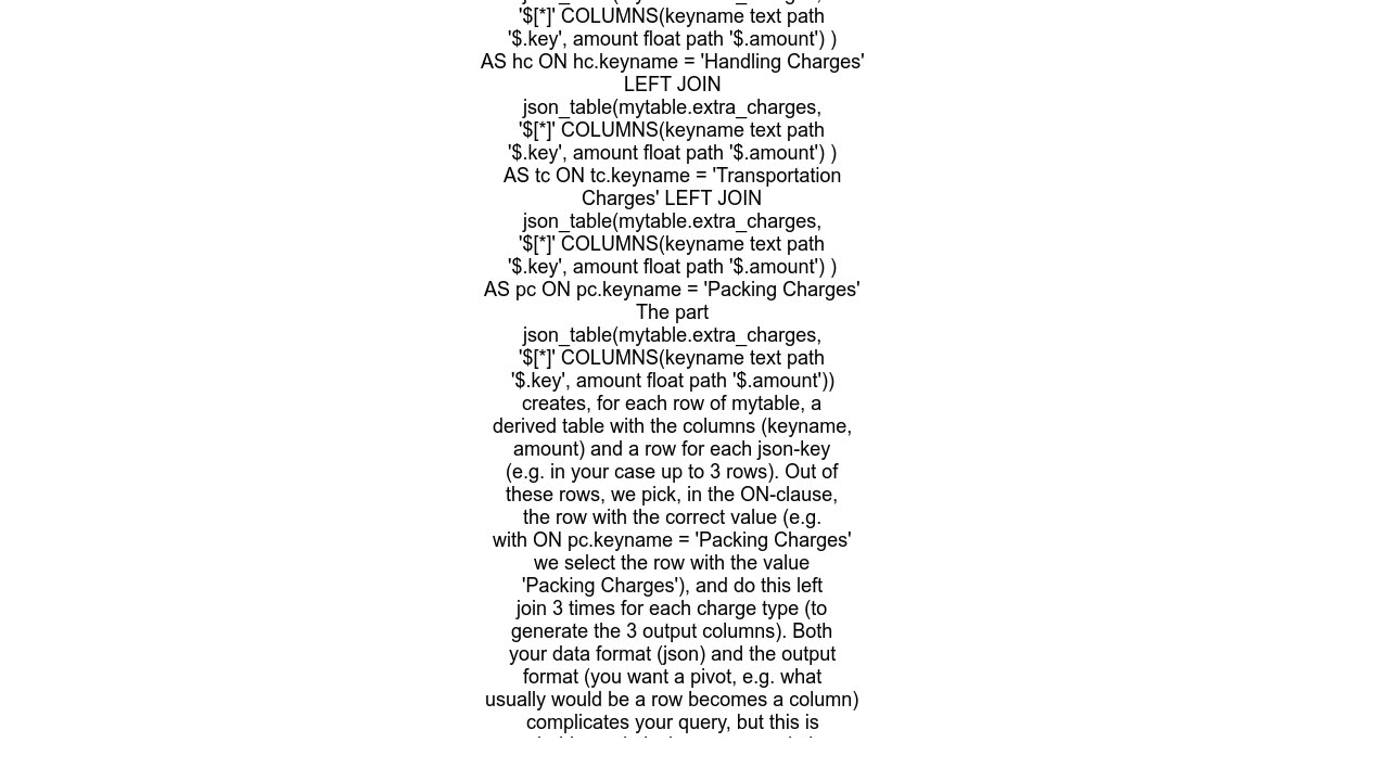 Fetch multiple values stored as key-value pairs in the json date type and display as columns