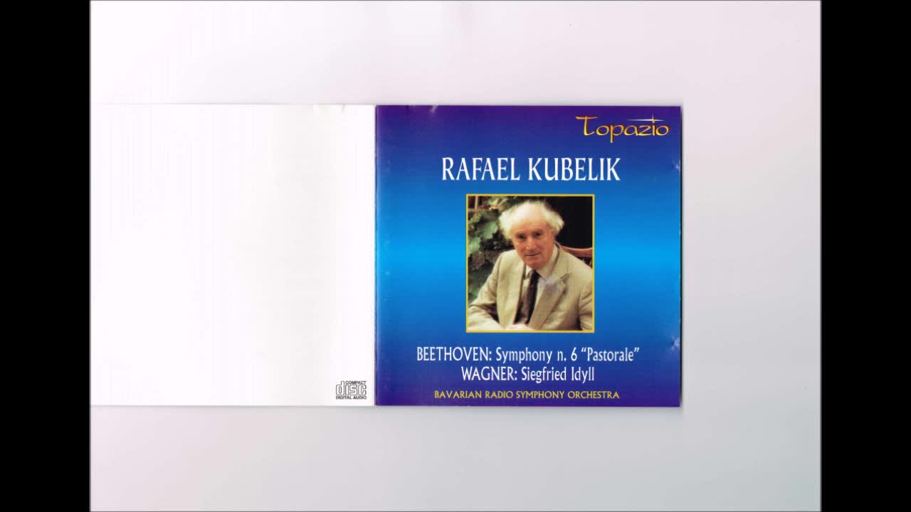 Wagner - Siegfried Idyll Rafael Kubelik BRSO