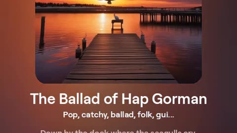 The Ballad of Hap Gorman