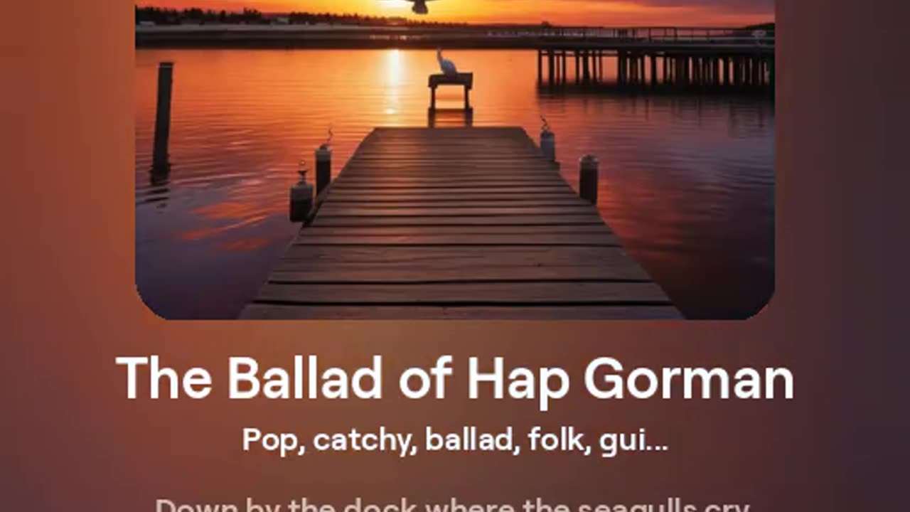 The Ballad of Hap Gorman