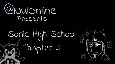 Sonic High School - Chapter 2