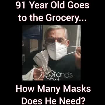 My 92 Year Young Dad and His '9' Masks Thanks to Dr. Fraudci!