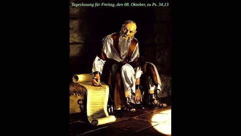 Tageslosung für Freitag, den 08. Oktober, zu Ps. 34,13