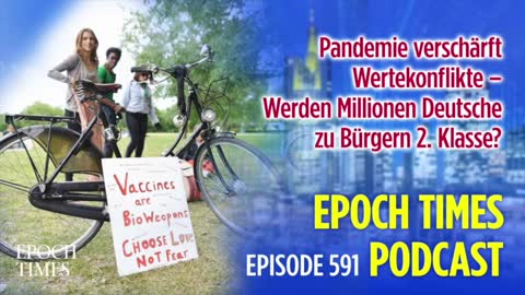 Pandemie verschärft Wertekonflikte – Werden Millionen Deutsche zu Bürgern 2. Klasse?