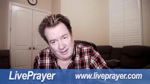 Liveprayer with Bill Keller 4/11/22