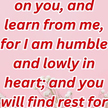 "Rest for the Soul Through Jesus' Gentle Yoke" Matthew 11:29.#shortvideo #youtubeshorts #ytshorts